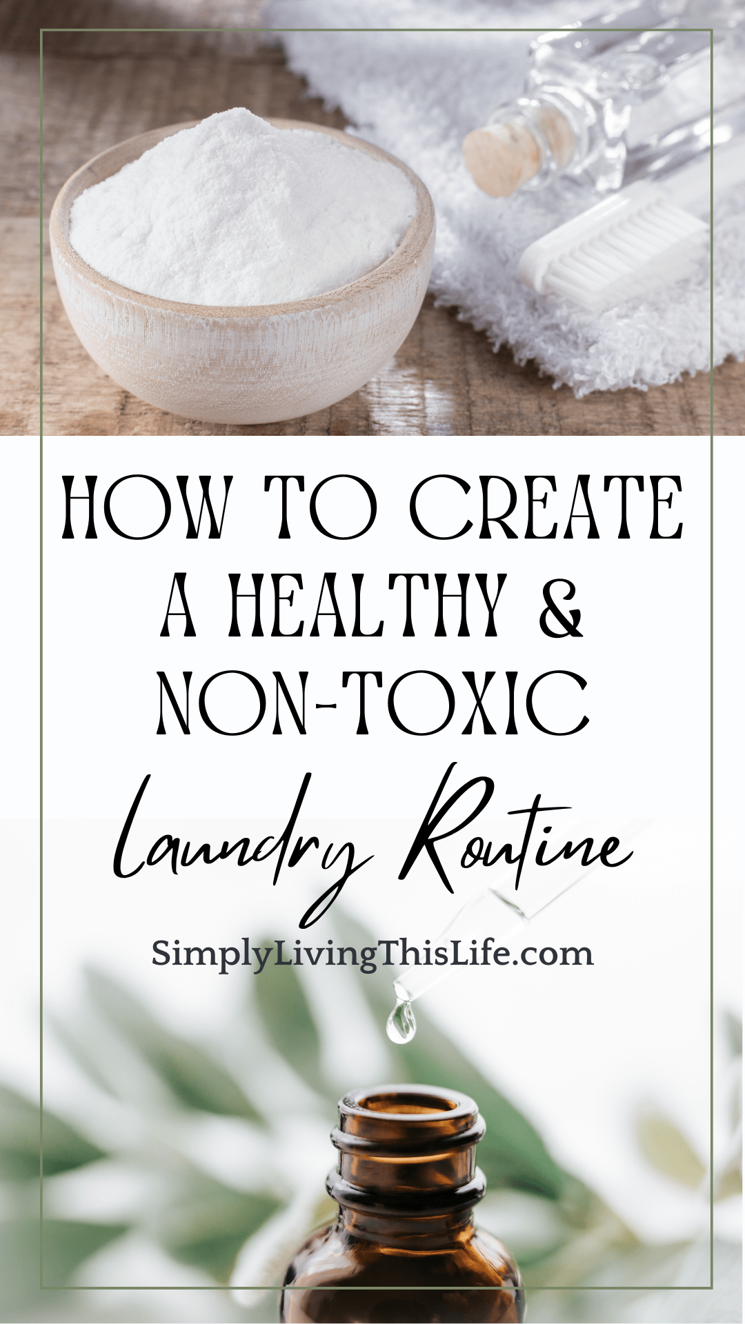6 Tips to Make Your Laundry Routine Natural and Non-Toxic