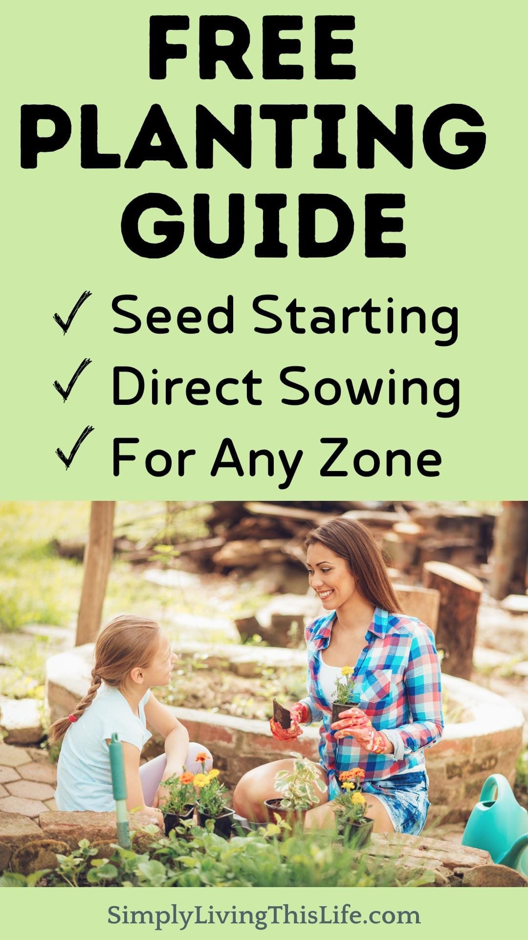 text above pin image of mom and daughter planting in a garden