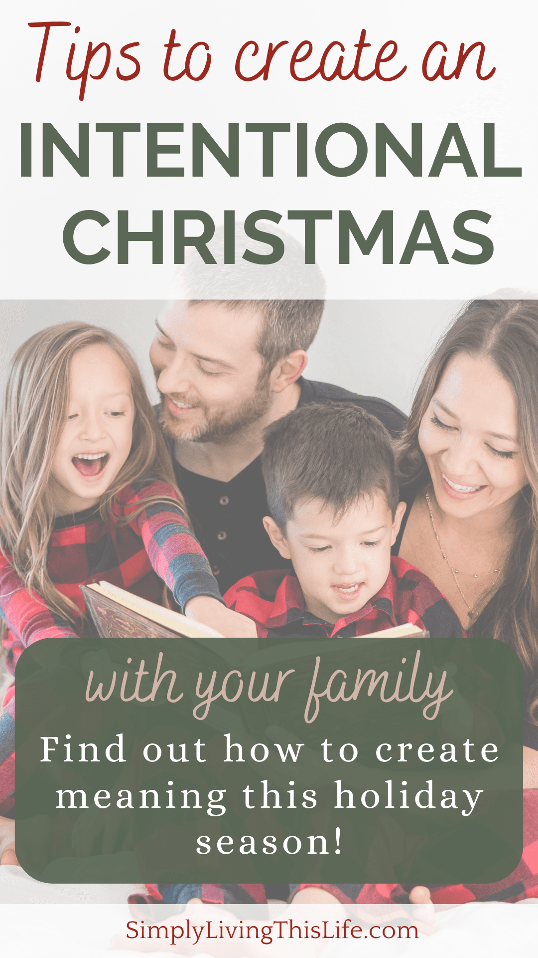 text overlaying a family of four reading a book and smiling wearing Christmas pj's