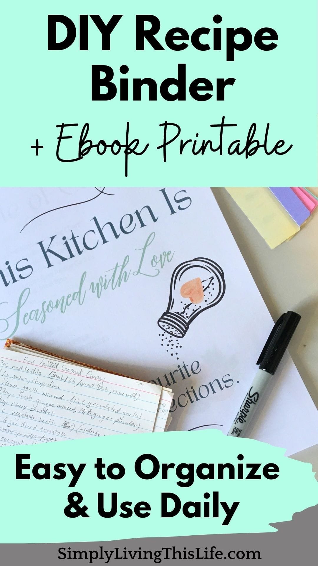 text overlaying image of recipe binder with black sharpie, recipe cards and binder organizer
